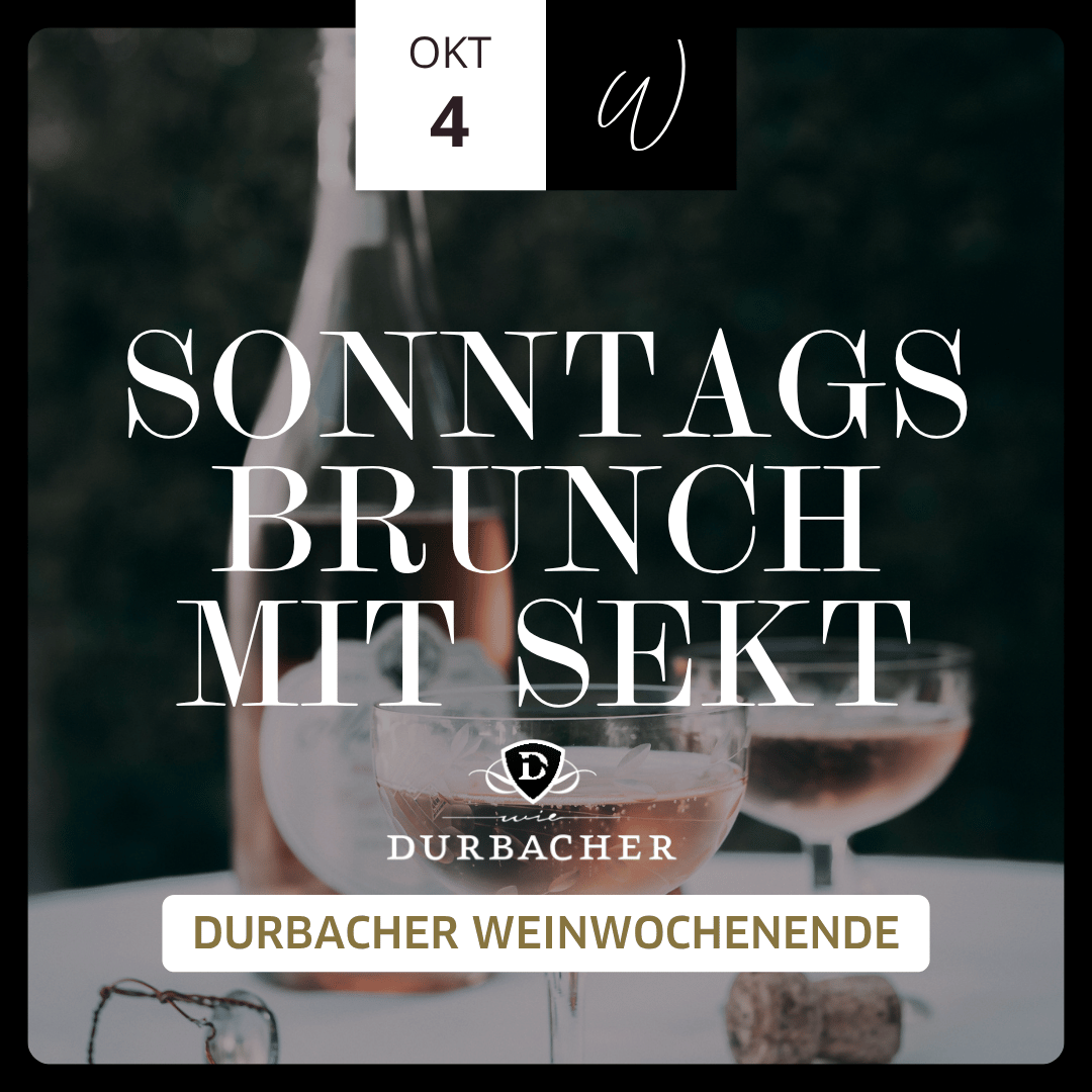 Sonntags-Brunch mit Durbacher Sekt – Durbacher Weinwochenende 4.10.26