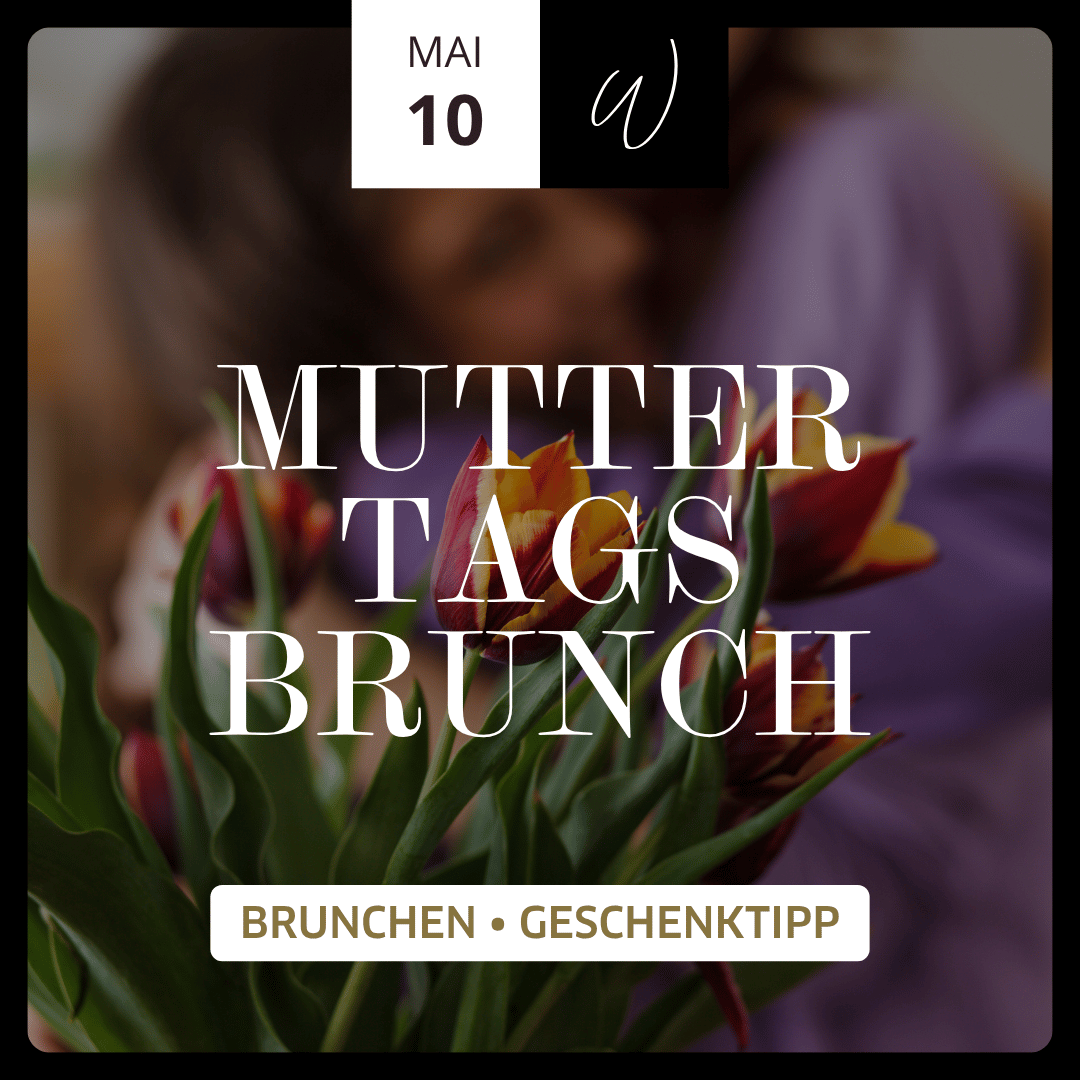 Muttertags-Brunch 10.05.26